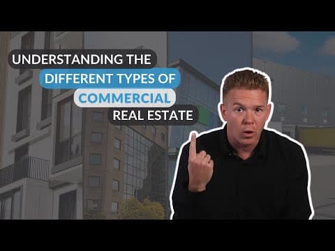 Understanding the Different Types of Commercial Real Estate